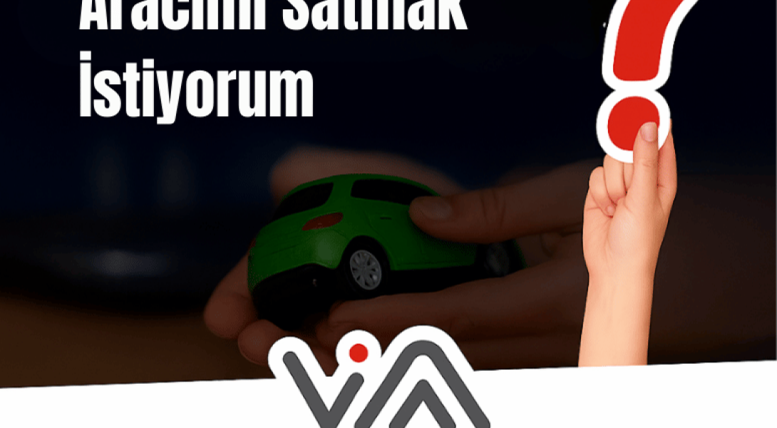 Aracımı satmak istiyorum