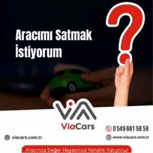 Aracımı satmak istiyorum